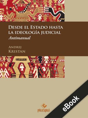 cover image of Desde el Estado hasta la ideología judicial
